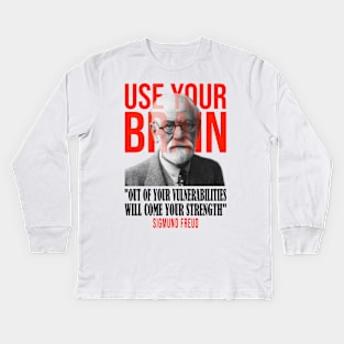 Use your brain - Sigmund Freud Kids Long Sleeve T-Shirt